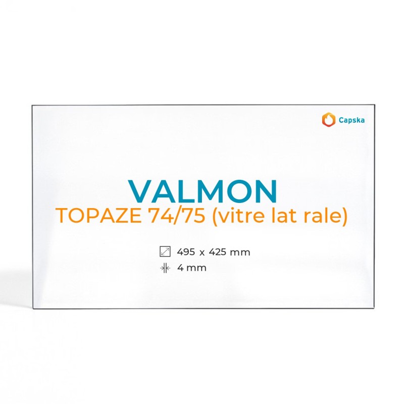 Vetro Valmon TOPAZE 74/75 - Vetro Rettangolo Laterale per caminetto